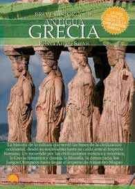 ANTIGUA GRECIA, BREVE HISTORIA DE LA...