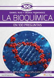 BIOQUIMICA EN 100 PREGUNTAS, LA