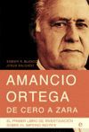 AMANCIO ORTEGA DE CERO A ZARA  (9 EDICION)