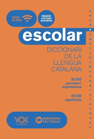 DICCIONARI ESCOLAR DE LA LLENGUA CATALANA