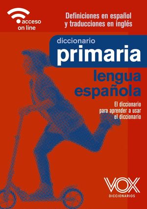 DICCIONARIO  PRIMARIA LENGUA ESPAÑOLA