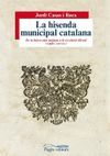 HISENDA MUNICIPAL CATALANA, LA (S.XIII-XIX)