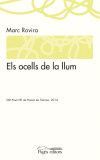 OCELLS DE LA LLUM, ELS