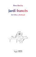 JARDI FRANCÉS: DE VILLON A RIMBAUD