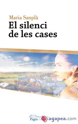 SILENCI DE LES CASES, EL
