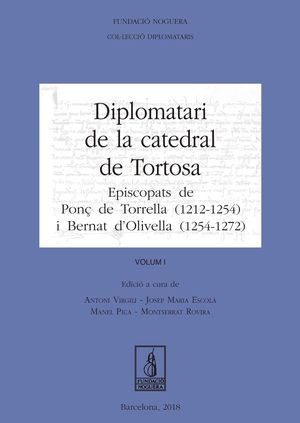 DIPLOMATARI DE LA CATEDRAL DE TORTOSA ( 2 VOLS. )