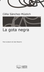 GOTA NEGRA, LA