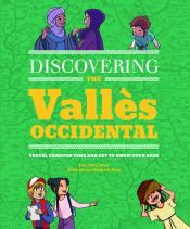 DISCOVERING THE VALLÈS OCCIDENTAL