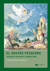 NOSTRE PESSEBRE, EL