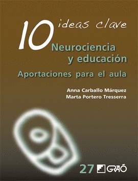 10 IDEAS CLAVE NEUROCIENCIA Y EDUCACIÓN