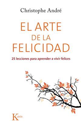 ARTE DE LA FELICIDAD, EL