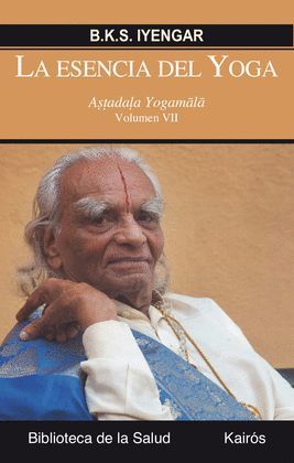ESENCIA DEL YOGA VOL. VII, LA
