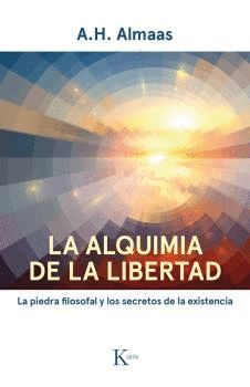 ALQUIMIA DE LA LIBERTAD, LA