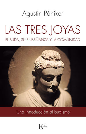 TRES JOYAS, LAS. EL BUDA, SU ENSEÑANZA Y LA COMUNIDAD