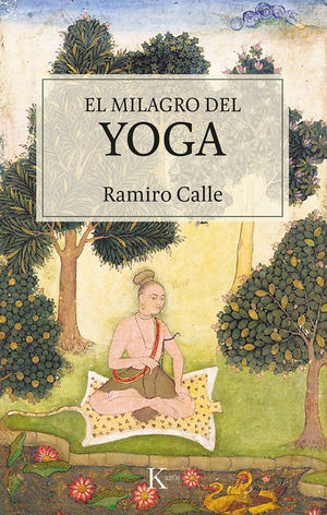 MILAGRO DEL YOGA, EL