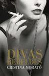 DIVAS REBELDES (CARTONE)