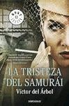 TRISTEZA DEL SAMURAI, LA