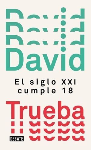 SIGLO XXI CUMPLE 18, EL