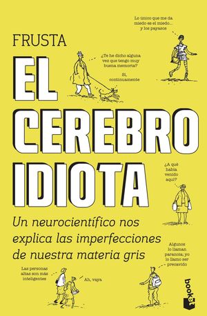 CEREBRO IDIOTA, EL