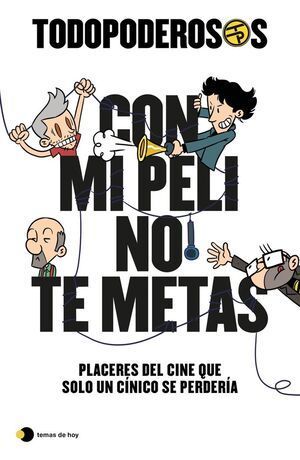 CON MI PELI NO TE METAS