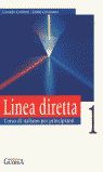 LINEA DIRETTA 1 CORSO DI ITALIANO PER PRINCIPIANTI