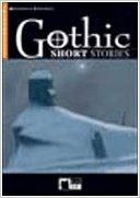 GOTHIC SHORT STORIES +CD (READING & TRAINING)