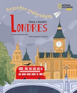 LONDRES, VAMOS A DESCUBRIR - PEQUEÑOS EXPLORADORES