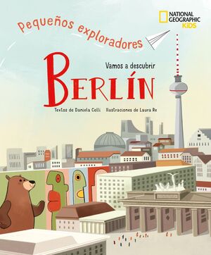 BERLÍN, VAMOS A DESCUBRIR - PEQUEÑOS EXPLORADORES
