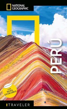 PERU - GUIA NATIONAL NATIONAL GEOGRAPHIC TRAVELER