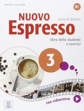 NUOVO ESPRESSO 3 - LIBRO DELLO STUDENTE E ESERCIZI - B1