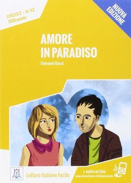 AMORE IN PARADISO (LIVELLO 2. A1/A2)