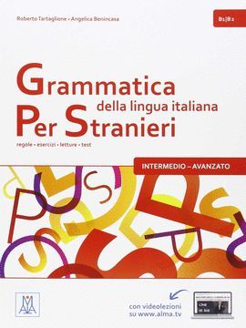 GRAMMATICA DELLA LINGUA ITALIANA PER STRANIERI B1/B2