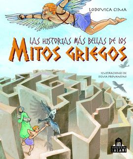 HISTORIAS MÁS BELLAS DE LOS MITOS GRIEGOS, LAS