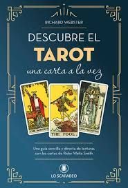 DESCUBRE EL TAROT, UNA CARTA A LA VEZ