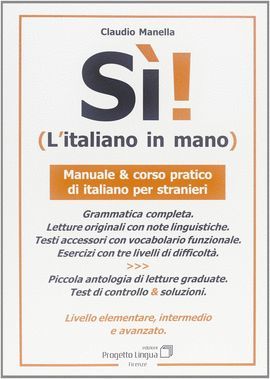SI, L'ITALIANO IN MANO (NIVELL ELEMENTAL-INTERMEDI I SUPERIOR)