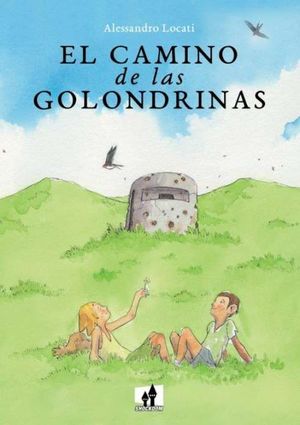 CAMINO DE LAS GOLONDRINAS, EL