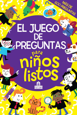 JUEGO DE PREGUNTAS PARA NIÑOS LISTOS, EL