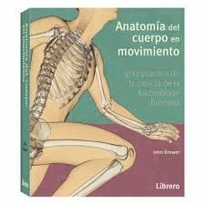 ANATOMIA DEL CUERPO EN MOVIMIENTO