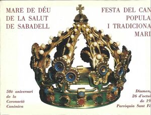 MARE DE DEU DE LA SALUT DE SABADELL. FESTA DEL CANT POPULAR I TRADICIONAL MARIÀ