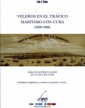 VELEROS EN EL TRÁFICO MARÍTIMO CON CUBA (1800-1900)