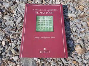 VINYA I EL VI A L'EMPORDÀ - EL MAS PÒLIT