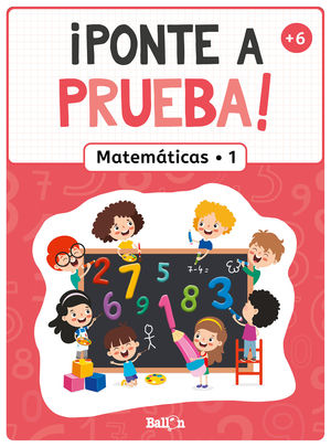 PONTE A PRUEBA! - MATEMÁTICAS 1