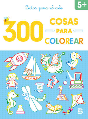 300 COSAS PARA COLOREAR - LISTOS PARA EL COLE