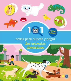 101 COSAS PARA BUSCAR Y PEGAR-LOS ANIMALES DOMÉSTICOS