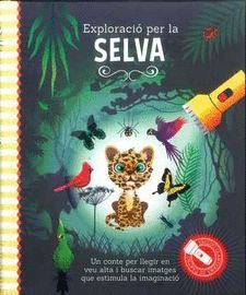 EXPLORACIÓ PER LA SELVA