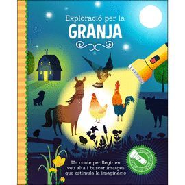 EXPLORACIÓ PER LA GRANJA