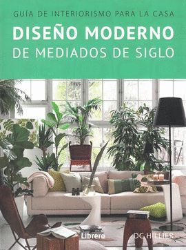 DISEÑO MODERNO DE MEDIADOS DE SIGLO