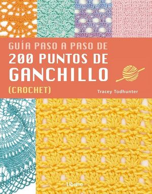 GUIA PASO A PASO DE 200 PUNTOS DE GANCHILLO