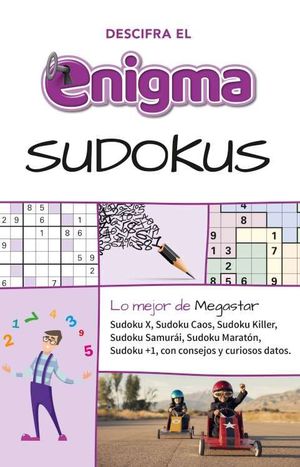 SUDOKUS - DESCIFRA EL ENIGMA