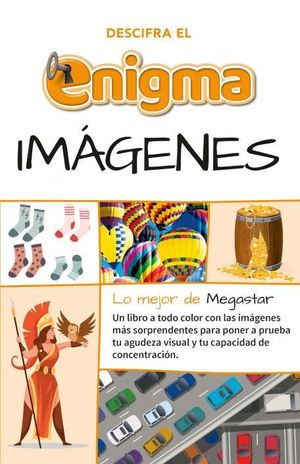 IMÁGENES - DESCIFRA EL ENIGMA